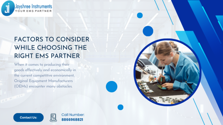 Factors To Consider While Choosing The Right EMS Partner