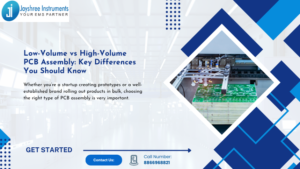 Low-Volume vs High-Volume PCB Assembly Key Differences You Should Know