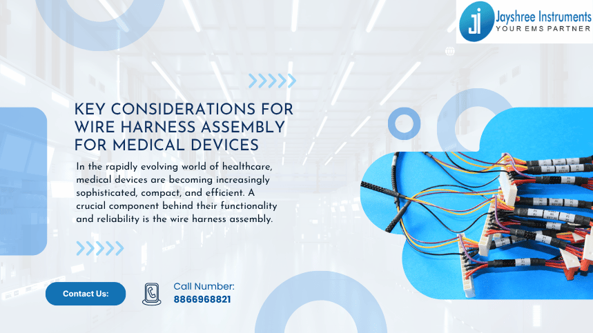 Key Considerations for Wire Harness Assembly for Medical Devices